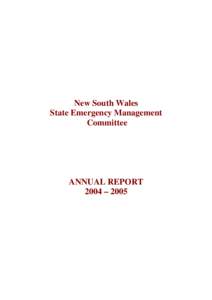 New South Wales State Emergency Management Committee ANNUAL REPORT 2004 – 2005