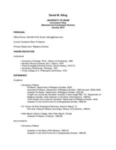 David W. Kling UNIVERSITY OF MIAMI Curriculum Vitae (Selected and Condensed Version) January 2012 PERSONAL