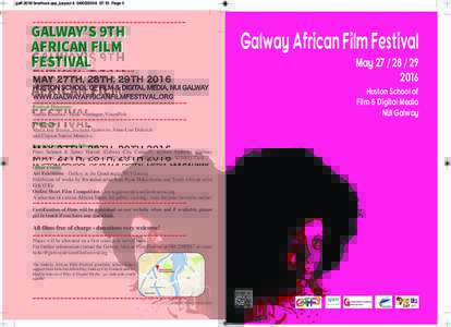 gaff 2016 brochure.qxp_Layout:15 Page 1  GALWAY’S 9TH AFRICAN FILM FESTIVAL