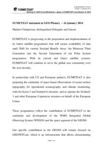 EUM/SIR/MEMv6 Draft, 10 January 2014 Briefing for GEO-X and Ministerial + status of EUMETSAT contribution to GEO  EUMETSAT statement at GEO Plenary – 16 January 2014