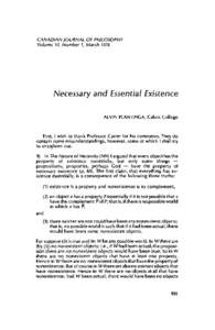 CANADIAN JOURNAL OF PHILOSOPHY Volume VI, Number 1, March 1976 Necessary and Essential Existence ALVIN PLANTING A, Calvin College