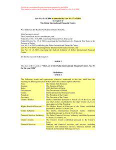Unofficial consolidated English translation prepared by the DFSA Text shaded in yellow shows changes from the original Dubai Law No. 9 of 2004