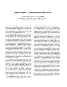 Position Summary: Anypoint Communication Protocol Ken Yocum, Jeff Chase, and Amin Vahdat Department of Computer Science, Duke University fgrant,chase,  It is increasingly common to use redirecting inte