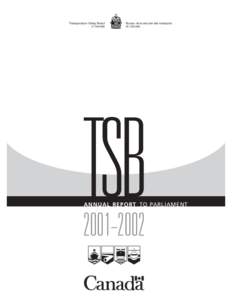 Transportation Safety Board of Canada / Air safety / Swissair Flight 111 / Transport Canada / Trustee Savings Bank / Transportation Safety Bureau / Transport / Safety / Aviation accidents and incidents