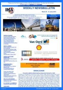 These are the first 2 pages of INA’s Weekly Newsbulletin. To view the full version, Please log-in or register as a member WEEKLY NEWSBULLETIN WeekJune 2015 INDONESIAN-NETHERLANDS ASSOCIATION