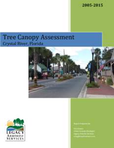 Tree Canopy Assessment Crystal River, Florida  Report Prepared By: