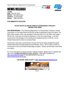 State of California • Department of Transportation _________________________________________________caltrans8.info NEWS RELEASEDate: May 28, 2015