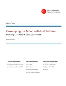 Developing for Mono with Delphi Prism