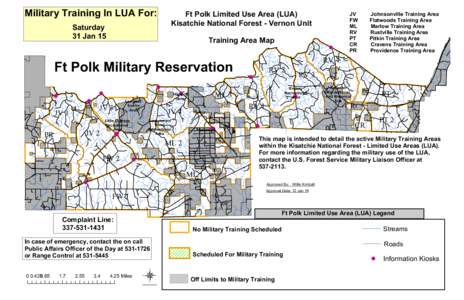 Military Training In LUA For: Saturday 31 Jan 15 Ft Polk Limited Use Area (LUA) Kisatchie National Forest - Vernon Unit