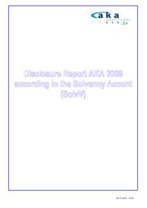 ex p or t f i n an c e B A N K Disclosure Report AKA 2009 according to the Solvency Accord (SolvV)