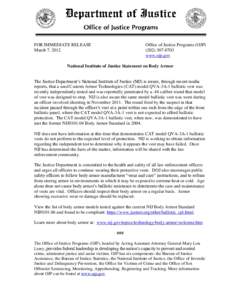 FOR IMMEDIATE RELEASE March 7, 2012 Office of Justice Programs (OJPwww.ojp.gov
