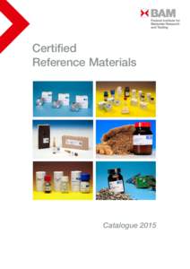 Certified Reference Materials Catalogue 2015  Our Mission