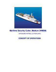 Draft Offshore Patrol Cutter (OPC) Concept of Operations (CONOPS)