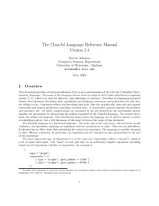 The ClassAd Language Reference Manual Version 2.4 Marvin Solomon Computer Sciences Department University of Wisconsin—Madison [removed]