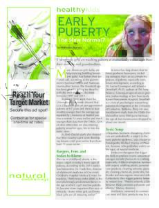 healthykids  EARLY PUBERTY The New Normal? by Kathleen Barnes