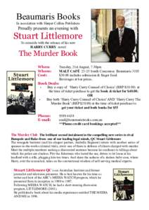 Beaumaris Books In association with Harper Collins Publishers Proudly presents an evening with  Stuart Littlemore