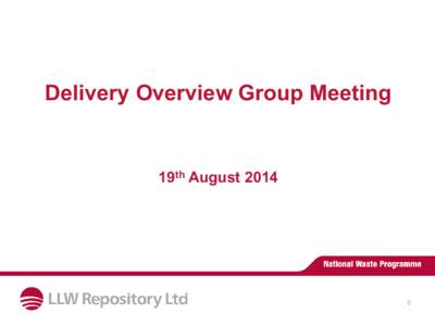 Delivery Overview Group Meeting  19th August[removed]