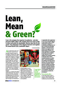 duurzaamheid  Lean, Mean & Green? Lean is the company that organises its production - and sales