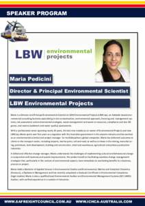 SPEAKER PROGRAM  Maria Pedicini Director & Principal Environmental Scientist  LBW Environmental Projects
