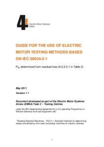 GUIDE FOR THE USE OF ELECTRIC MOTOR TESTING METHODS BASED ON IEC[removed]PLL determined from residual loss[removed]in Table 2)  May 2011