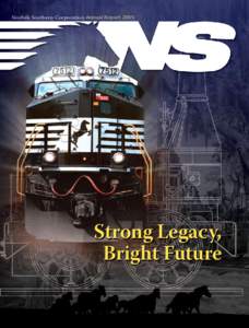 Norfolk Southern Corporation Annual Report[removed]Strong Legacy, Bright Future  System Map