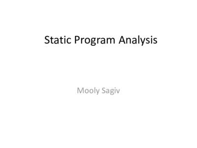 Static Program Analysis  Mooly Sagiv Hoare Proof Rules for Partial Correctness {A} skip {A}