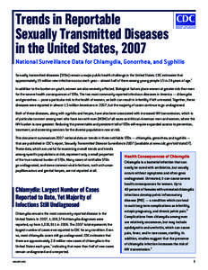 Trends in Reportable Sexually Transmitted Diseases in the United States 2007