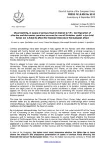 Court of Justice of the European Union PRESS RELEASE NoLuxembourg, 8 September 2015 Judgment in Case CIvo Taricco and Others