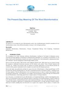 Vol-2, Issue-1 PPISSN: The Present-Day Meaning Of The Word Bioinformatics