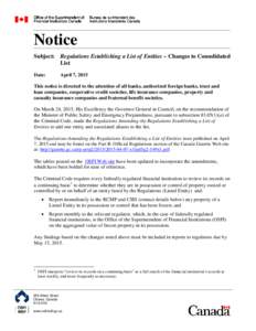 Notice Subject: Regulations Establishing a List of Entities – Changes to Consolidated List Date:  April 7, 2015