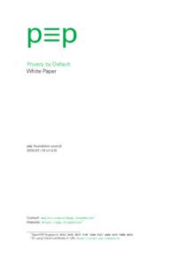 Privacy by Default. White Paper p≡p foundation council 2016–07–18 (v1.0.5)