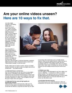 BETTER THINKING    Are your online videos unseen? Here are 10 ways to fix that.!