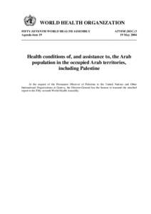 WORLD HEALTH ORGANIZATION FIFTY-SEVENTH WORLD HEALTH ASSEMBLY Agenda item 19 A57/INF.DOC[removed]May 2004