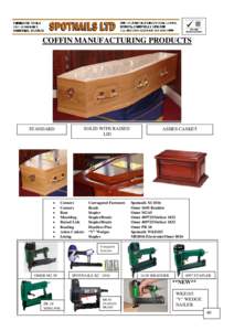 COFFIN MANUFACTURING PRODUCTS  SOLID WITH RAISED LID  STANDARD