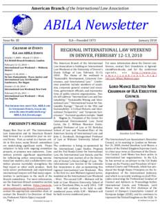 American Branch of the International Law Association   ABILA Newsletter Issue No. 85   ILA—Founded 1873 