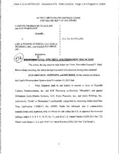 Case 1:11-cvLPS Document 476 FiledPage 1 of 3 PageID #: IN THE UNITED STATES DISTRICT COURT FOR THE DISTRICT OF DELAWARE CADENCE PHARMACEUTICALS, INC. and SCR PHARMATOP,