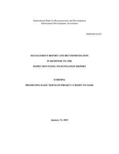 International Bank for Reconstruction and Development International Development Association INSPET  MANAGEMENT REPORT AND RECOMMENDATION