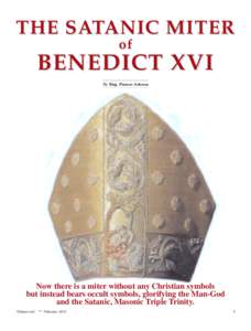 THE SATANIC MITER of BENEDICT XVI By Eng. Franco Adessa