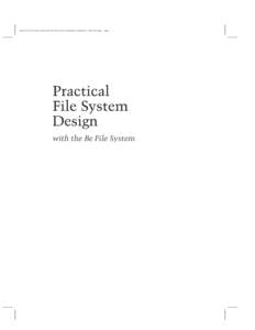 Practical File System Design:The Be File System, Dominic Giampaolo half title page  page i Practical File System
