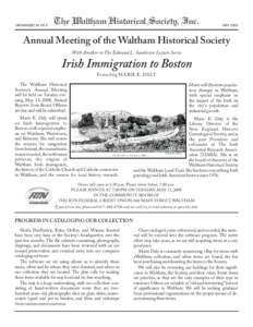 ORGANIZED INThe Waltham Historical Society, Inc. MAY 2008
