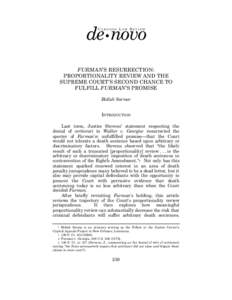 de•novo CARDOZO LAW REVIEW FURMAN‘S RESURRECTION: PROPORTIONALITY REVIEW AND THE SUPREME COURT‘S SECOND CHANCE TO