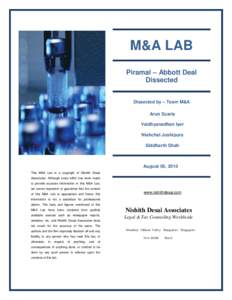 M&A LAB Piramal – Abbott Deal Dissected Dissected by – Team M&A Arun Scaria Vaidhyanadhan Iyer