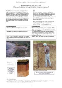Earthlearningidea – http//:www.earthlearningidea.com  Questions for any rock face 3: soil What questions about soil might be asked at any rock exposure? The ELI* series of ‘Questions for any rock face’ helps teache