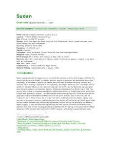 Sudan Overview Updated December 31, 2009  SECTION CONTENTS: INTRODUCTION | GEOGRAPHY | HISTORY | POPULATION | GOVERNMENT