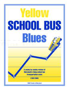 Yellow SCHOOL BUS Blues $  $