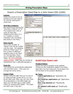 Ag Data Viewer User Manual  82 Writing Prescription Maps Export a Prescription Seed Map to a John Deere GS2 (2600)