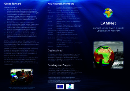 Going forward  Key Network Members EAMNet continues to:
