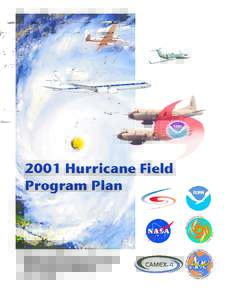 NOAA/HRD Hurricane Field Program 2001