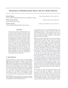 Estimation of Simultaneously Sparse and Low Rank Matrices  Emile Richard CMLA UMR CNRS 8536, ENS Cachan & 1000mercis, France Pierre-Andr´ e Savalle