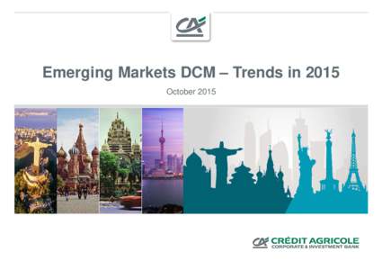 Microsoft PowerPoint - Emerging Markets DCM - trends in 2015_vf.pptx